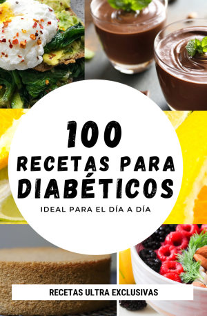 100 Recetas para Diabéticos