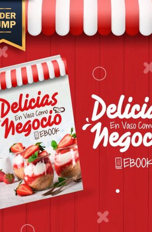 Delicias en Vaso Como Negocio